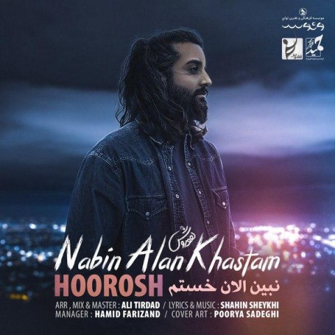 Hoorosh Band - Nabin Alan Khastam