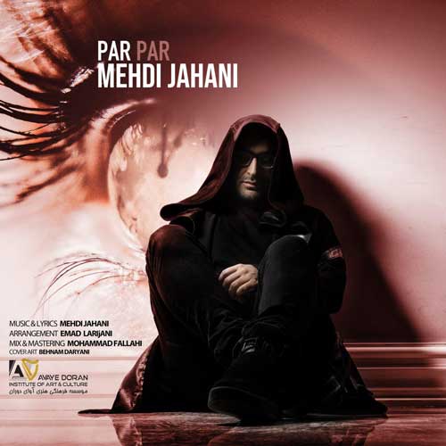 Mehdi Jahani – Par Par